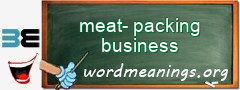 WordMeaning blackboard for meat-packing business